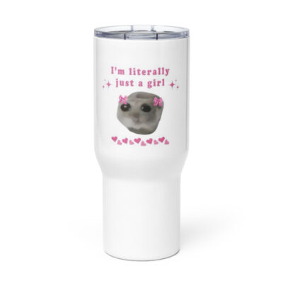 I’m just a girl Travel mug with a handle